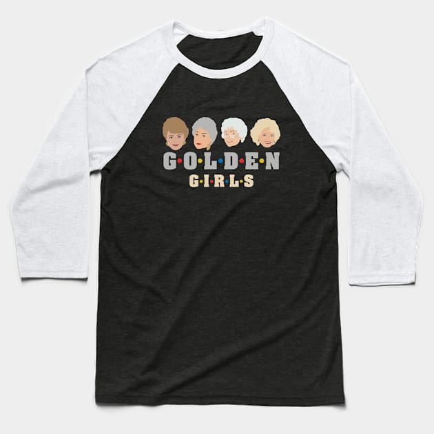 Golden Girls Baseball T-Shirt by Grindbising